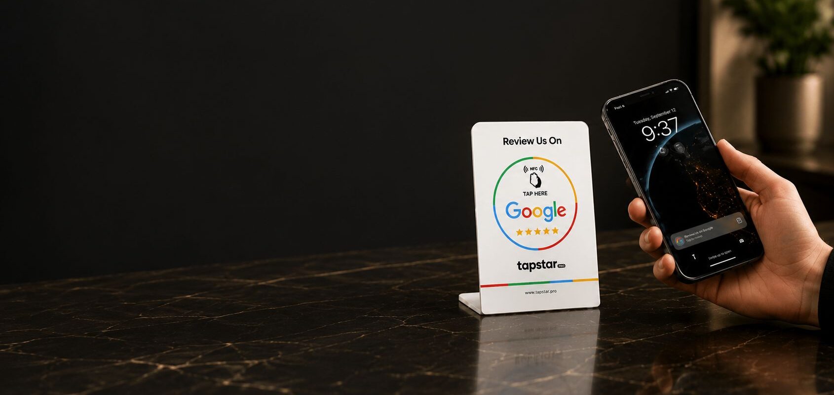 Tapstar Pro - Google Review Tap Stand & Cards Tapstar Pro - Get Google Reviews in 3 secs.