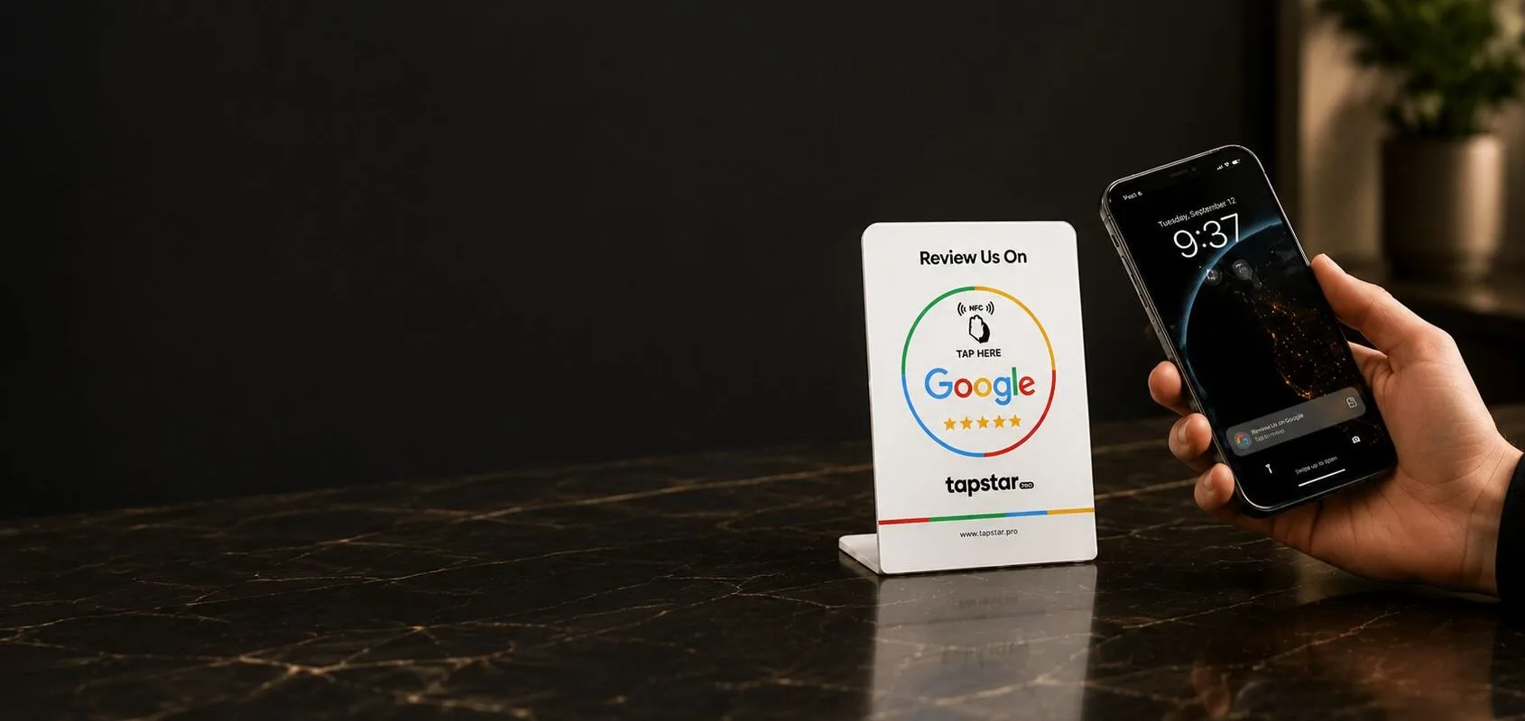 Tapstar Pro - Google Review Tap Stand & Cards Tapstar Pro - Get Google Reviews in 3 secs.